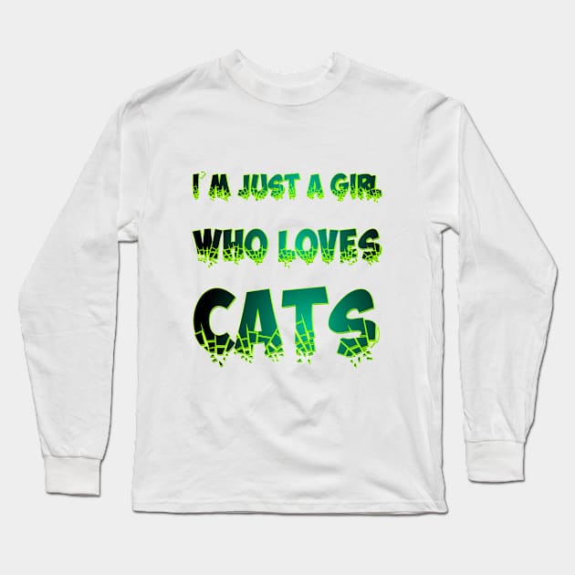 I'm just a girl who loves cats Long Sleeve T-Shirt by Blue Butterfly Designs 